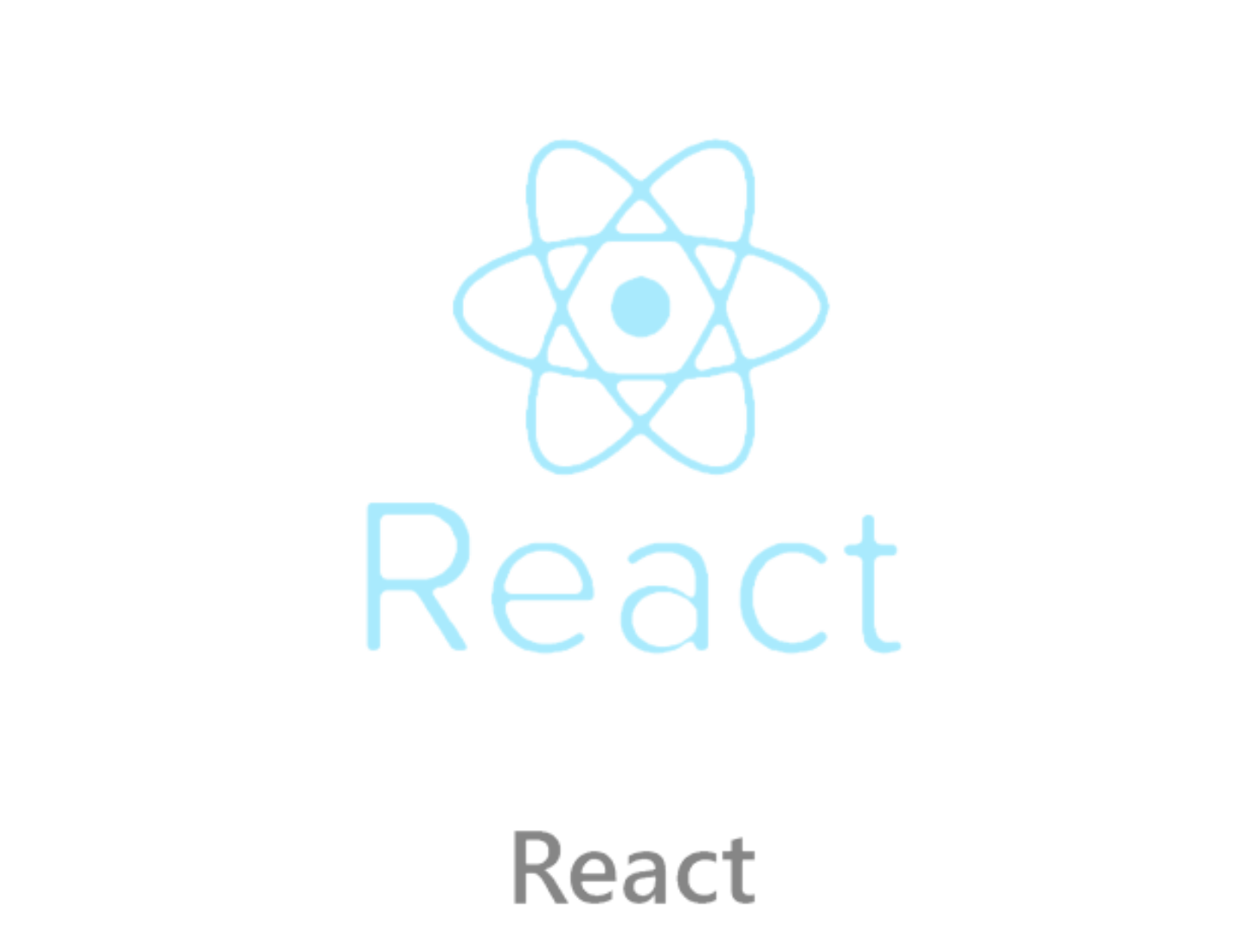 React